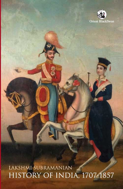 Orient History of India 1707 1857